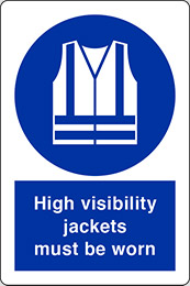 Self ahesive vinyl 40x30 cm high visibility jackets must be worn