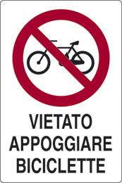 Cartello alluminio cm 30x20 vietato appoggiare biciclette