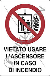 Cartello adesivo cm 18x12 vietato usare ascensore in caso di incendio
