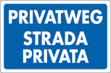Cartello alluminio cm 30x20 privatweg strada privata