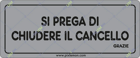 Si Prega Di Chiudere Il Portone