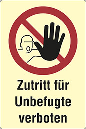 Langnachleuchtendes kunststoff schild cm 30x20 zutritt für unbefugte verboten