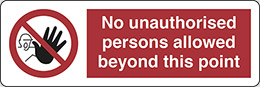 Klebefolie cm 30x10  zutritt für unbefugten personen über diesen punkt nicht erlaubt - no unauthorised persons allowed beyond this point
