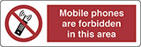 Klebefolie cm 30x10 mobiltelefone in diesem bereich verboten - mobile phones are forbidden in this area
