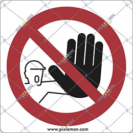 Adhesive sign cm 8x8 entrance forbidden