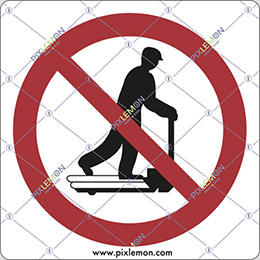 Aluminium sign cm 20x20 riding on lifting cart prohibited