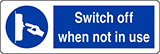 Self ahesive vinyl 30x10 cm switch off when not in use