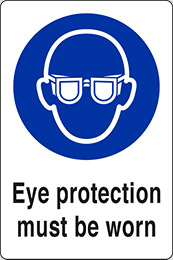 Self ahesive vinyl 30x20 cm eye protection must be worn