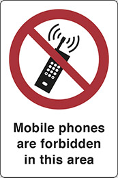 Self ahesive vinyl 30x20 cm mobile phones are forbidden in this area