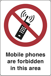 Self ahesive vinyl 40x30 cm mobile phones are forbidden in this area