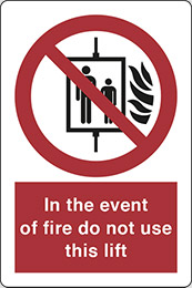 Self ahesive vinyl 30x20 cm in the event of fire do not use this lift