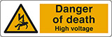 Self ahesive vinyl 30x10 cm danger of death high voltage