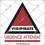 Cartello adesivo cm 20x20 vigipirate urgence attentat