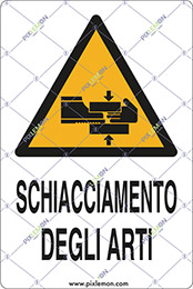 Cartello adesivo cm 6x4 schiacciamento degli arti