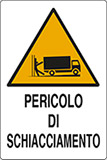 Cartello alluminio cm 50x35 pericolo di schiacciamento