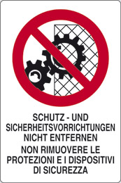 Cartello alluminio cm 18x12 schutz - und sicherheitsvorrichtungen nicht entfernen non rimuovere le protezioni e i dispositivi di sicurezza