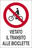 Cartello adesivo cm 18x12 vietato il transito alle biciclette
