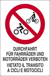 Cartello adesivo cm 30x20 durchfahrt fuer fahrraeder und motorraeder verboten vietato il transito a cicli e motocicli
