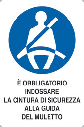 Cartello adesivo cm 12x8 e obbligatorio indossare la cintura di sicurezza alla guida del muletto