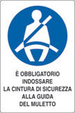 Cartello adesivo cm 6x4 e obbligatorio indossare la cintura di sicurezza alla guida del muletto