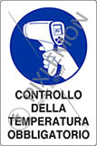 Cartello polionda cm 60x40 controllo della temperatura obbligatorio