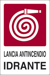 Cartello alluminio cm 30x20 lancia antincendio idrante