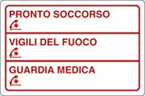 Cartello alluminio cm 30x20 pronto soccorso_____vigili del fuoco_____guardia medica_____