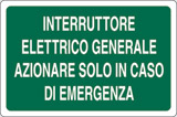 Cartello alluminio cm 18x12 interruttore elettrico generale azionare solo in caso di emergenza