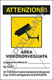 Cartello alluminio cm 18x12 attenzione area videosorvegliata la registrazione è effettuata da:____ per fini di:____ art 13 del codice in materia di protezione dei dati personali dlgs 101/2018 e del regolamento ue 2016/679 gdpr
