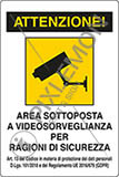 Cartello adesivo cm 18x12 attenzione area sottoposta a videosorveglianza per ragioni di sicurezza art 13 del codice in materia di protezione dei dati personali dlgs 101/2018 e del regolamento ue 2016/679 gdpr