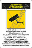 Cartello alluminio cm 30x20 achtung videoüberwachung datenschutzkodex - art 13 ges ver dekret nr 101/2018 und eu 2016/679 gdpr 