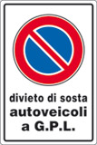 Cartello alluminio cm 30x20 divieto di sosta autoveicoli a gpl