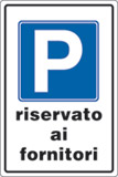 Cartello alluminio cm 30x20 p riservato ai fornitori