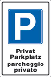 Cartello alluminio cm 30x20 p privat parkplatz parcheggio privato