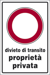 Cartello alluminio cm 30x20 divieto di transito proprietà privata