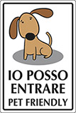 Cartello alluminio cm 30x20 io posso entrare pet friendly