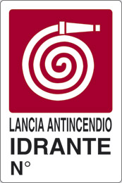 Cartello plastica cm 30x20 lancia antincendio idrante n°