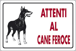 Cartello alluminio cm 30x20 attenti al cane feroce