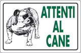 Cartello alluminio cm 30x20 attenti al cane