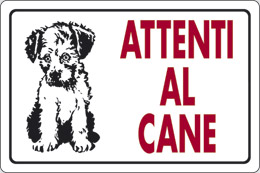 Cartello alluminio cm 30x20 attenti al cane