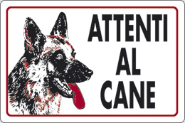 Cartello alluminio cm 30x20 attenti al cane