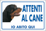 Cartello alluminio cm 30x20 attenti al cane io abito qui