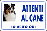 Cartello alluminio cm 30x20 attenti al cane io abito qui