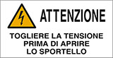 Cartello adesivo cm 8,2x4,2 n° 16 attenzione togliere la tensione prima di aprire lo sportello