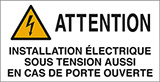 Cartello adesivo cm 8,2x4,2 n° 16 attention installation électrique sous tension aussi en cas de porte ouverte