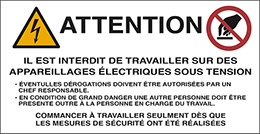 Cartello adesivo cm 8,2x4,2 n° 16 attention il est interdit de travailler sur des appareillages électriques sous tension