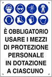 Cartello polionda cm 60x40 è obbligatorio usare i mezzi di protezione personale in dotazione a ciascuno
