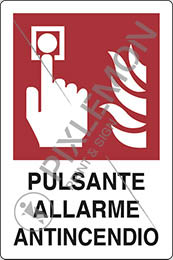 Cartello alluminio cm 31x25 pulsante allarme antincendio