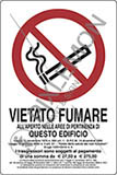 Cartello alluminio cm 30x20 vietato fumare all’aperto nelle aree di pertinenza di questo edificio