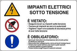 Cartello alluminio cm 30x20 impianti elettrici sotto tensione e vietato: eseguire lavori su impianti sotto tensione